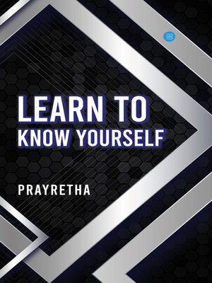 cover image of Learn to Know Yourself